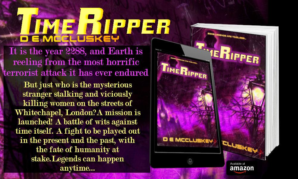 TimeRipper by D E McCluskey is available now on ebook and paperback